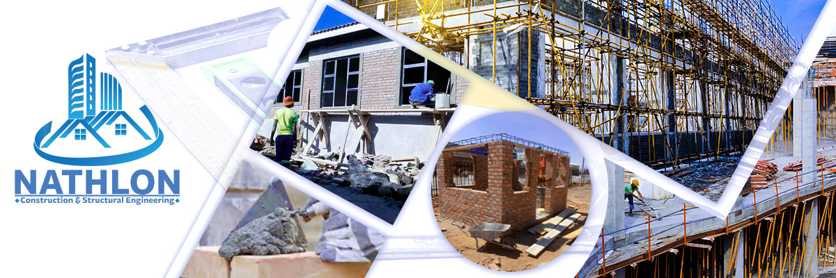 NATHLON CONSTRUCTION & STRUCTURAL
                Brick Laying, Plastering, building homes, Painting, Plumbing,
                 Electrical Work, Paving, Fabrication, Installation, Sheeting, 
                 Maintenance, Roof leaks.